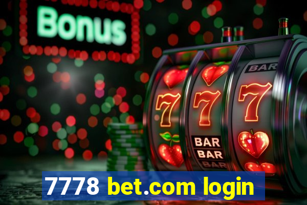 7778 bet.com login